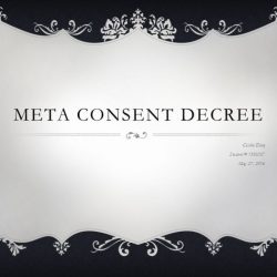 What is the meta consent decree