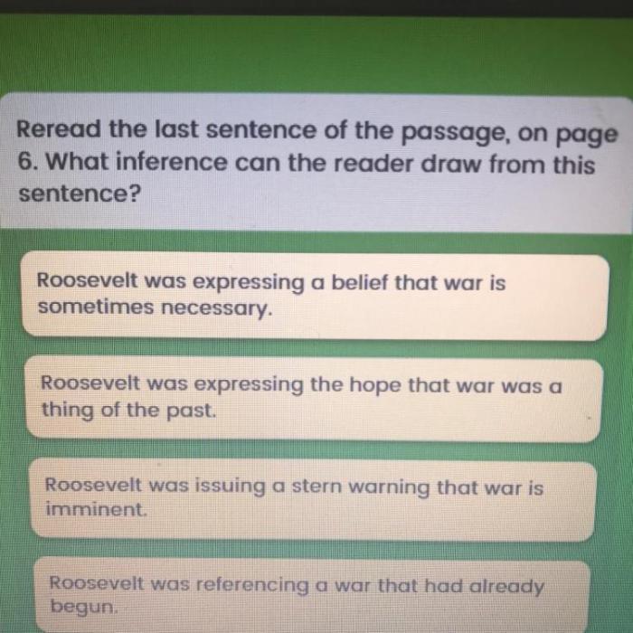 Reread the last sentence of the passage on page 6