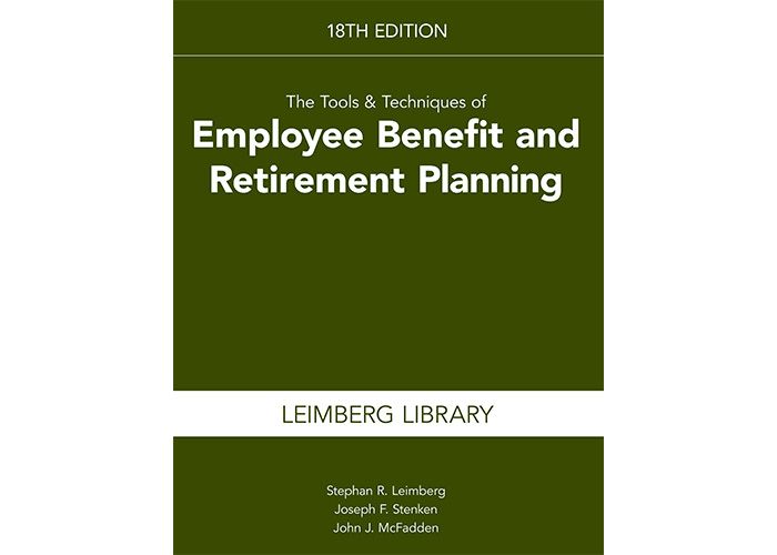 Retirement planning and employee benefits 18th edition